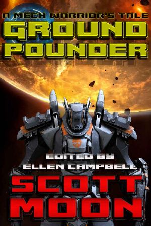 [Shortyverse 03] • Ground Pounder · A Mech Warrior's Tale (Shortyverse Book 3)